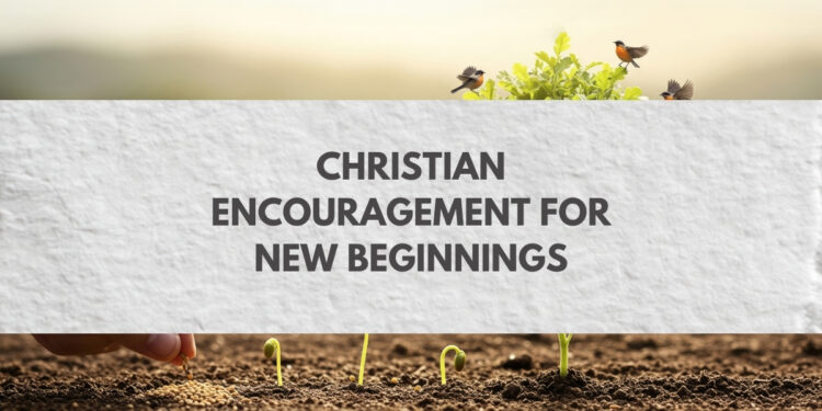 Christian Encouragement